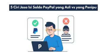 5 Ciri Jasa Isi Saldo PayPal yang Asli vs yang Penipu