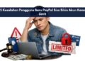 5 Kesalahan Pengguna Baru PayPal Bisa Bikin Akun Kena Limit