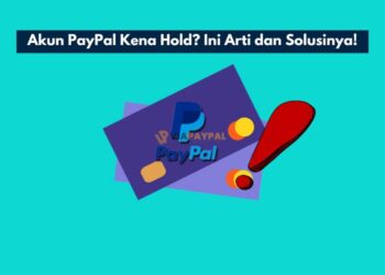 Akun PayPal Kena Hold