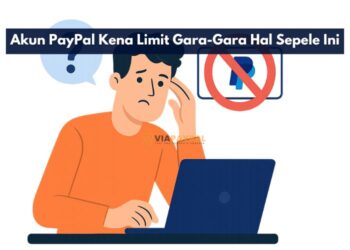 Akun PayPal Kena Limit Gara-Gara Hal Sepele Ini