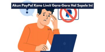 Akun PayPal Kena Limit Gara-Gara Hal Sepele Ini
