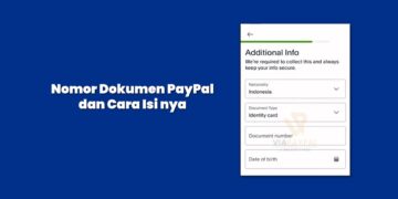 Apa itu Nomor Dokumen PayPal dan Diisi Apa