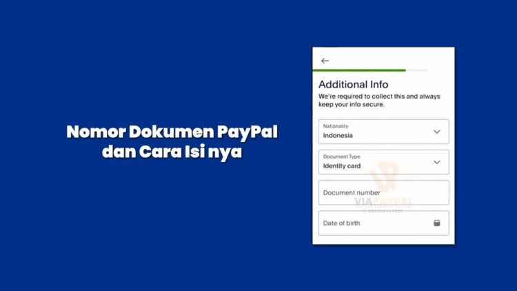 Apa itu Nomor Dokumen PayPal dan Diisi Apa