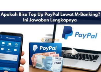 Apakah Bisa Top Up PayPal Lewat m-Banking ?