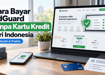 Cara Bayar AdGuard Tanpa Kartu Kredit