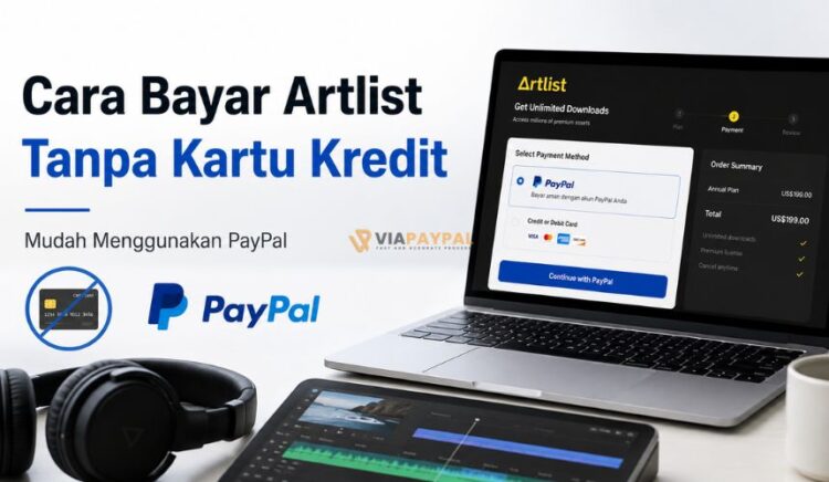 Cara Bayar Artlist Tanpa Kartu Kredit