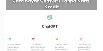 Cara Bayar ChatGPT Tanpa Kartu Kredit