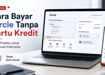 Cara Bayar Circle Tanpa Kartu Kredit