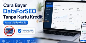Cara Bayar DataForSEO Tanpa Kartu Kredit