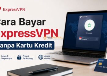 Cara Bayar ExpressVPN Tanpa Kartu Kredit