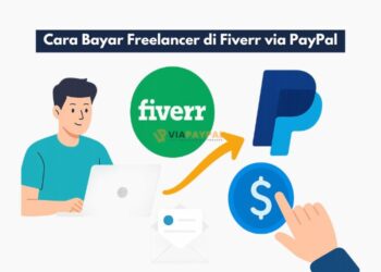 Cara Bayar Freelancer di Fiverr via PayPal