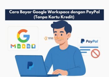 Cara Bayar Google Workspace dengan PayPal (Tanpa Kartu Kredit)