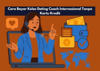 Cara Bayar Kelas Dating Coach Internasional Tanpa Kartu Kredit