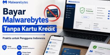 Cara Bayar Malwarebytes Tanpa Kartu Kredit