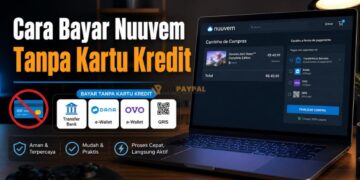Cara Bayar Nuuvem Tanpa Kartu Kredit