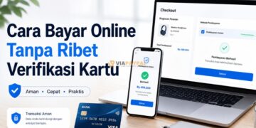 Cara Bayar Online Tanpa Ribet Verifikasi Kartu