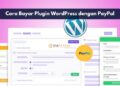 Cara Bayar Plugin WordPress dengan PayPal