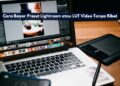 Cara Bayar Preset Lightroom atau LUT Video Tanpa Ribet
