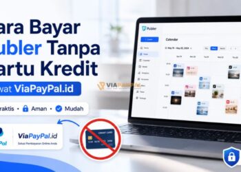 Cara Bayar Publer Tanpa Kartu Kredit