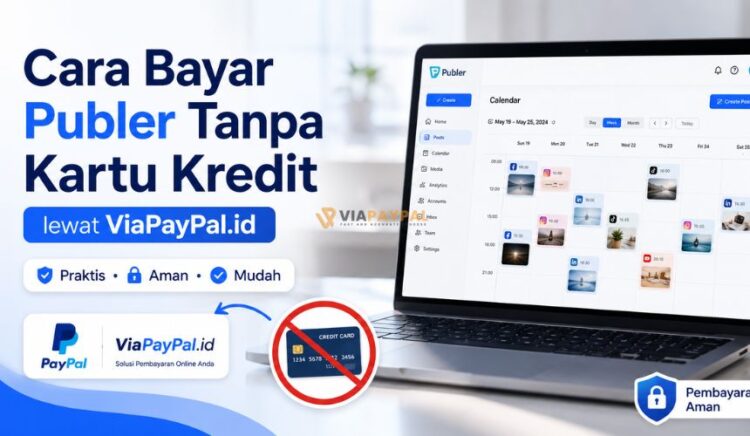 Cara Bayar Publer Tanpa Kartu Kredit