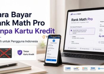 Cara Bayar Rank Math Pro Tanpa Kartu Kredit