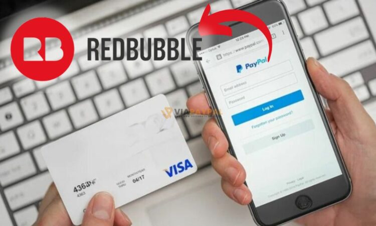 Cara Bayar Redbubble Dengan Paypal