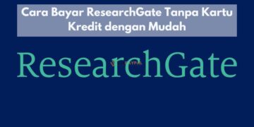 Cara Bayar ResearchGate Tanpa Kartu Kredit