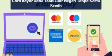 Cara Bayar SaaS Tools Luar Negeri Tanpa Kartu Kredit
