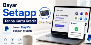 Cara Bayar Setapp Tanpa Kartu Kredit