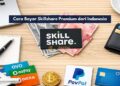 Cara Bayar Skillshare Premium dari Indonesia