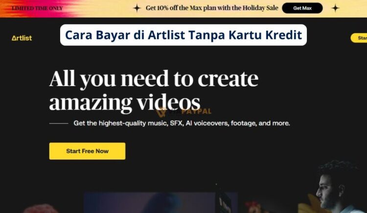 Cara Bayar di Artlist Tanpa Kartu Kredit