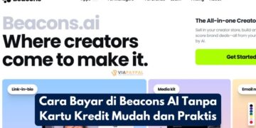 Cara Bayar di Beacons AI Tanpa Kartu Kredit