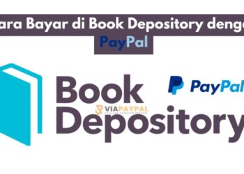 Cara Bayar di Book Depository dengan PayPal