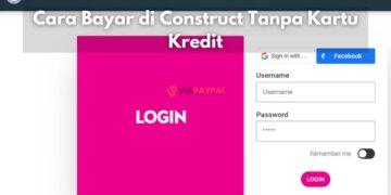 Cara Bayar di Construct Tanpa Kartu Kredit