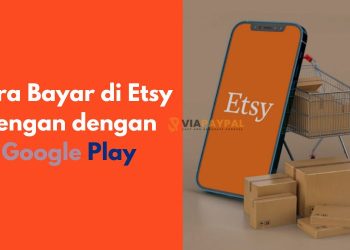 Cara Bayar di Etsy dengan google play