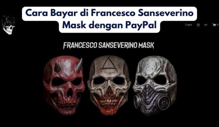 Cara Bayar di Francesco Sanseverino Mask dengan PayPal