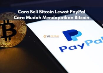 Cara Beli Bitcoin Lewat PayPal