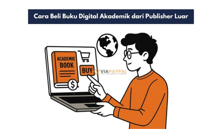 Cara Beli Buku Digital Akademik dari Publisher Luar