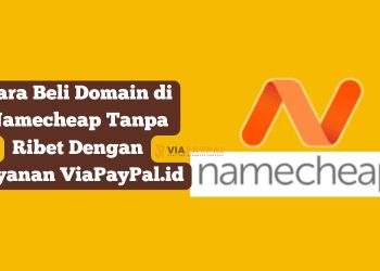 Cara Beli Domain di Namecheap Tanpa Ribet