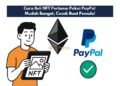 Cara Beli NFT Pertama Pakai PayPal