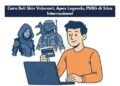 Cara Beli Skin Valorant, Apex Legends, PUBG di Situs Internasional