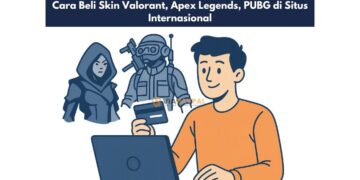 Cara Beli Skin Valorant, Apex Legends, PUBG di Situs Internasional