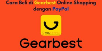 Cara Beli di Gearbest Online Shopping dengan PayPal