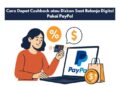 Cara Dapat Diskon Saat Belanja Digital Pakai PayPal