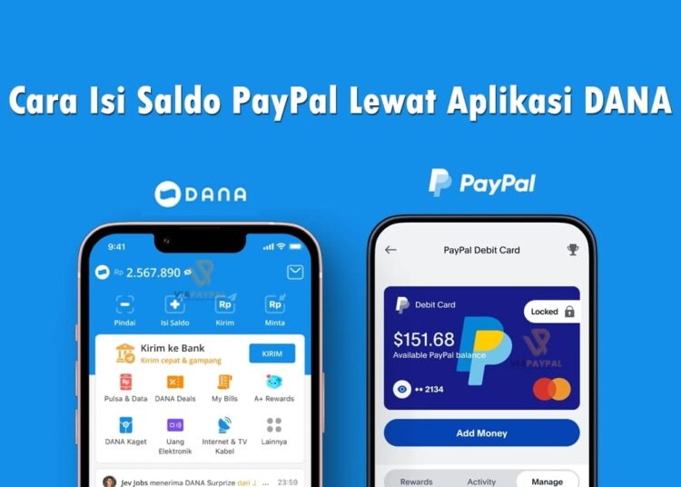 Cara Transfer PayPal Ke Dana Terbaru 2025 - ViaPayPal