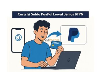 Cara Isi Saldo PayPal Lewat Jenius BTPN