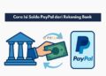 Cara Isi Saldo PayPal dari Rekening Bank