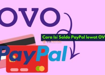 Cara Isi Saldo PayPal lewat OVO