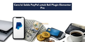 Cara Isi Saldo PayPal untuk Beli Plugin Elementor Pro