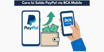 Cara Isi Saldo PayPal via BCA Mobile